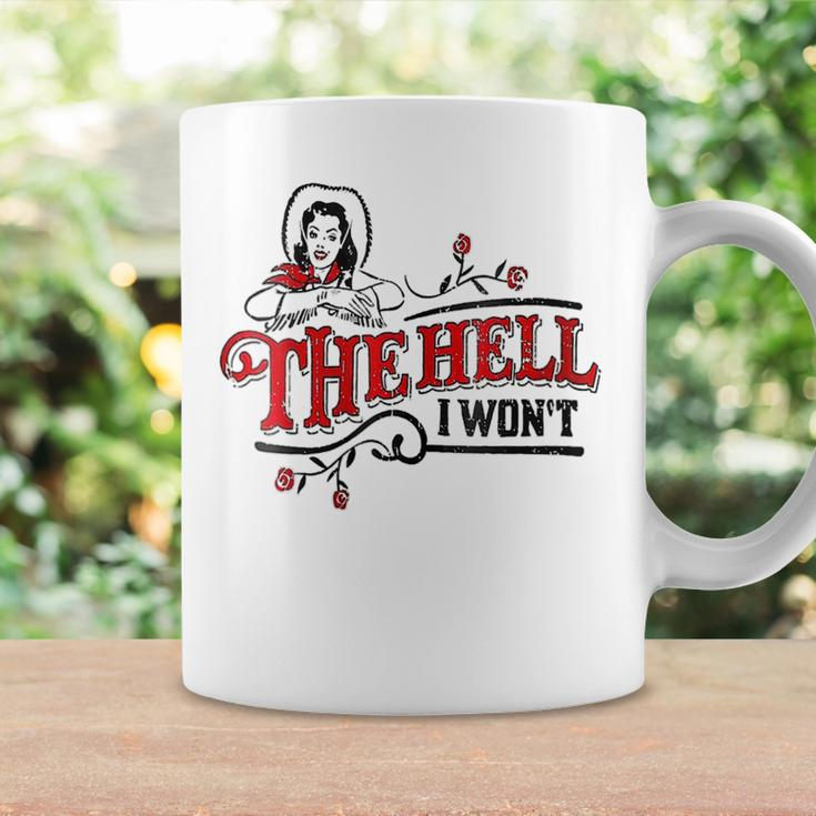 Womens Womens The Hell I Wont Apparel For Life Coffee Mug Gifts ideas