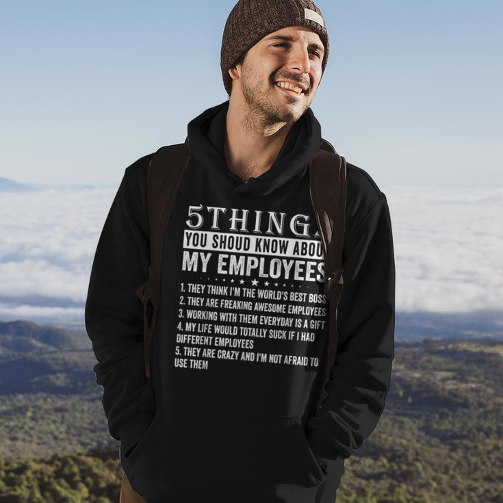 5 Things You Should Know About My Employees Funny Job Hoodie Lifestyle