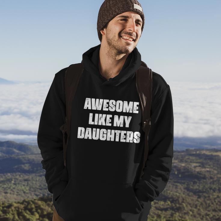 Awesome Like My Daughters Mothers Day Fathers Day Mom Girl Dad Hoodie Lifestyle