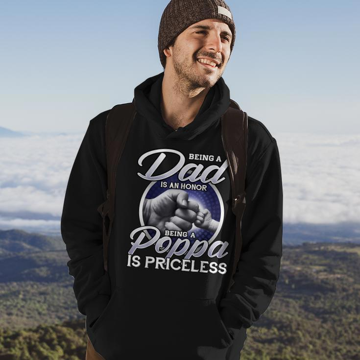 Being Is A Dad An Honor Being A Poppa Is Priceless Gift Gift For Mens Hoodie Lifestyle
