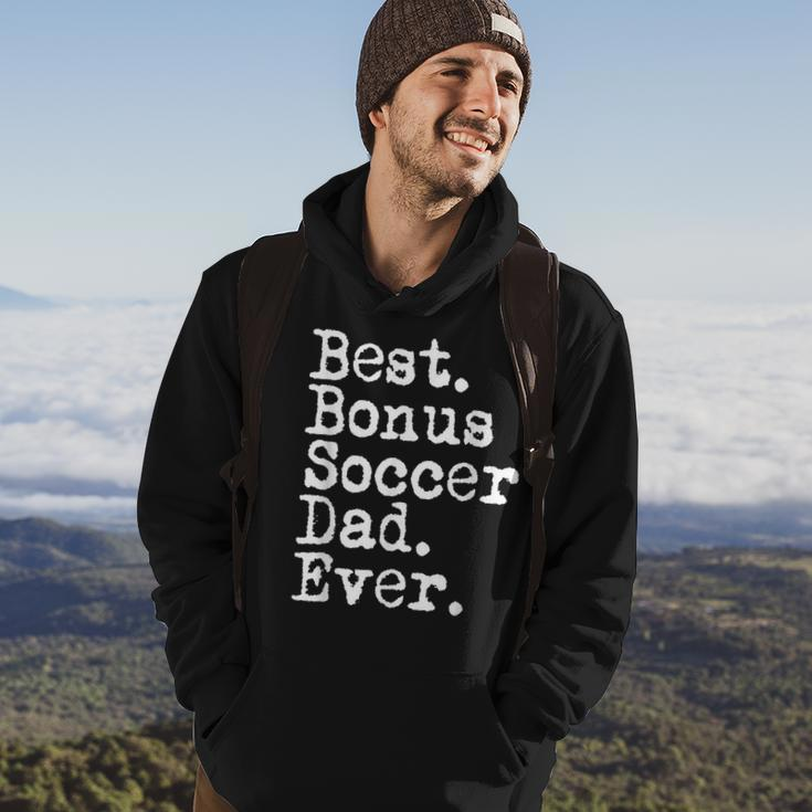 Best Bonus Soccer Dad Ever For Stepdad From Son And Daughter Gift For Mens Hoodie Lifestyle