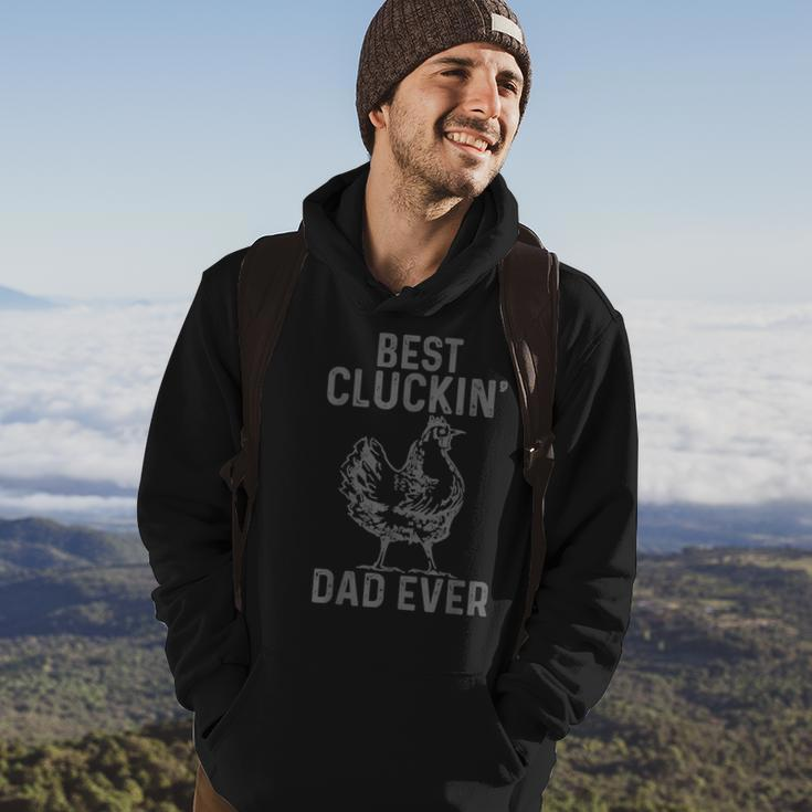 Best Cluckin Dad Ever Chicken Farm Farming Poultry Farmer Gift For Mens Hoodie Lifestyle
