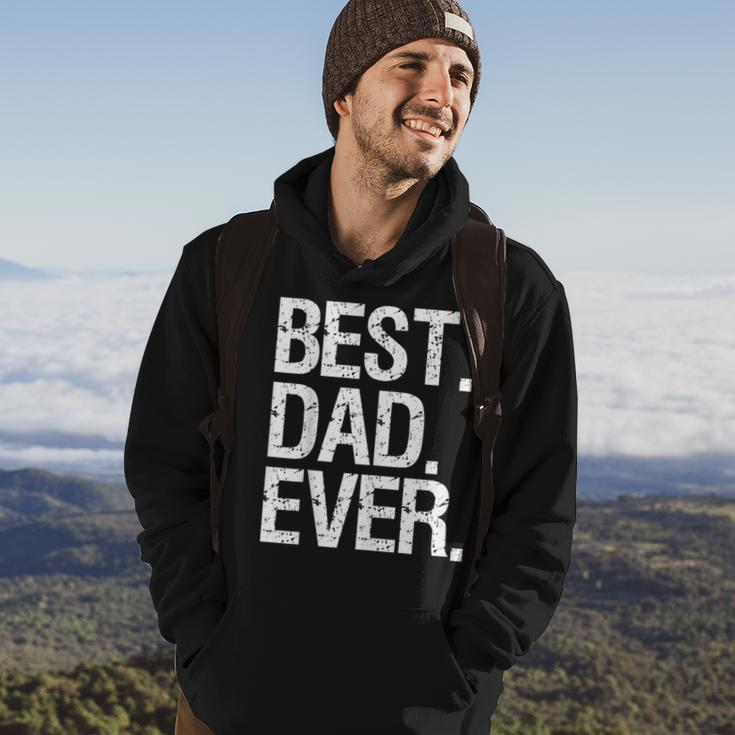 Best Dad Ever Funny Fathers Day Gift Idea For Daddy Gift For Mens Hoodie Lifestyle