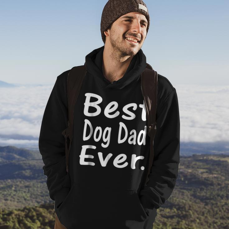 Best Dog Dad Ever Cute Puppy Owner Lover Hoodie Lifestyle