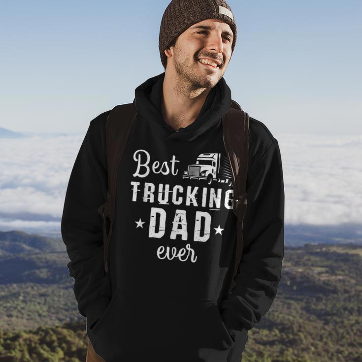 Cute Best Trucking Dad Ever Trucker Truck Drivers Gift Gift For Mens Hoodie Lifestyle