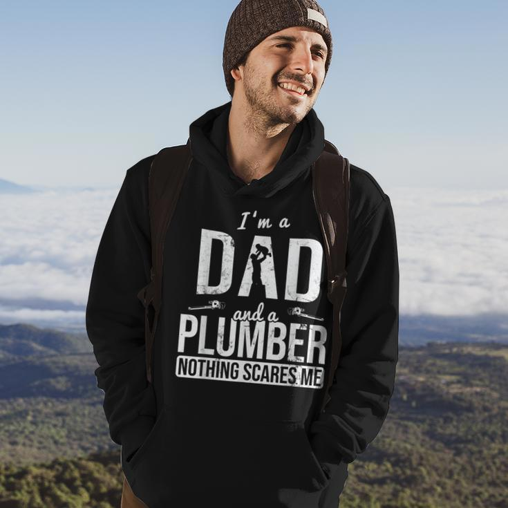 Dad And Plumber Nothing Scares Me Father Plumber Gift For Mens Hoodie Lifestyle