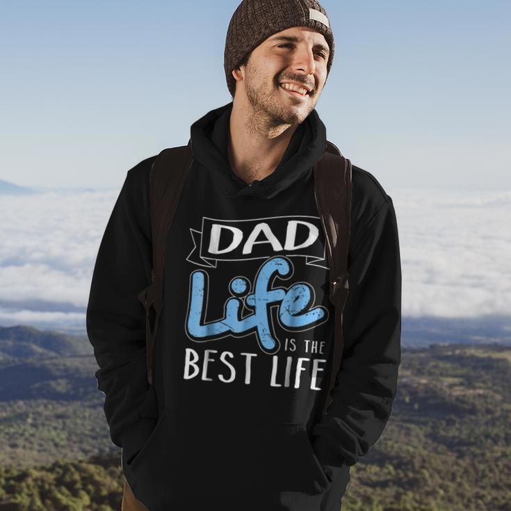 Dad Life Is The Best Life Matching Family Hoodie Lifestyle