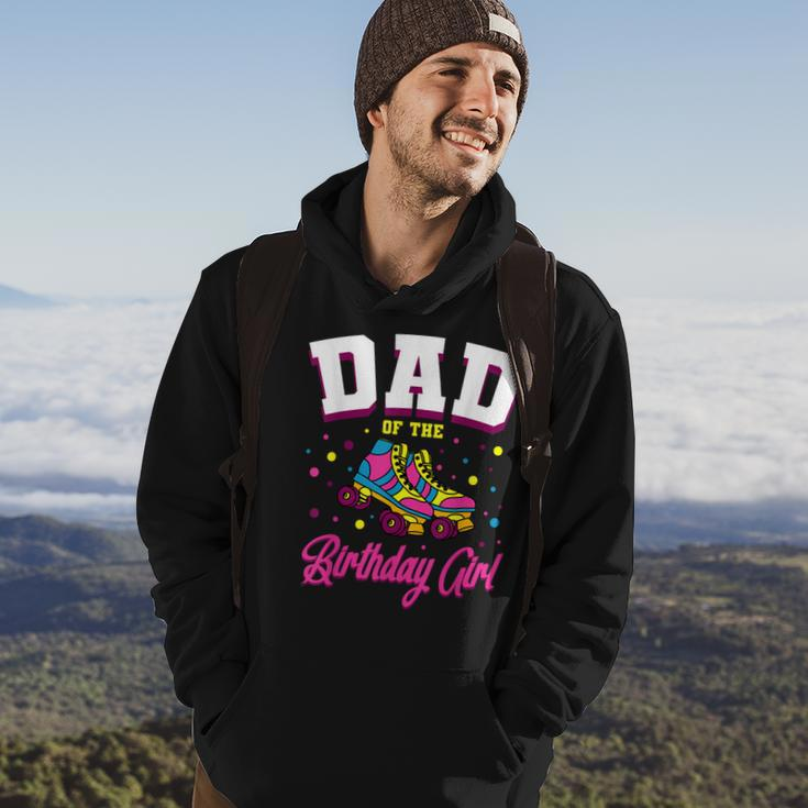 Dad Of The Birthday Girl Roller Skates Bday Skating Party Hoodie Lifestyle