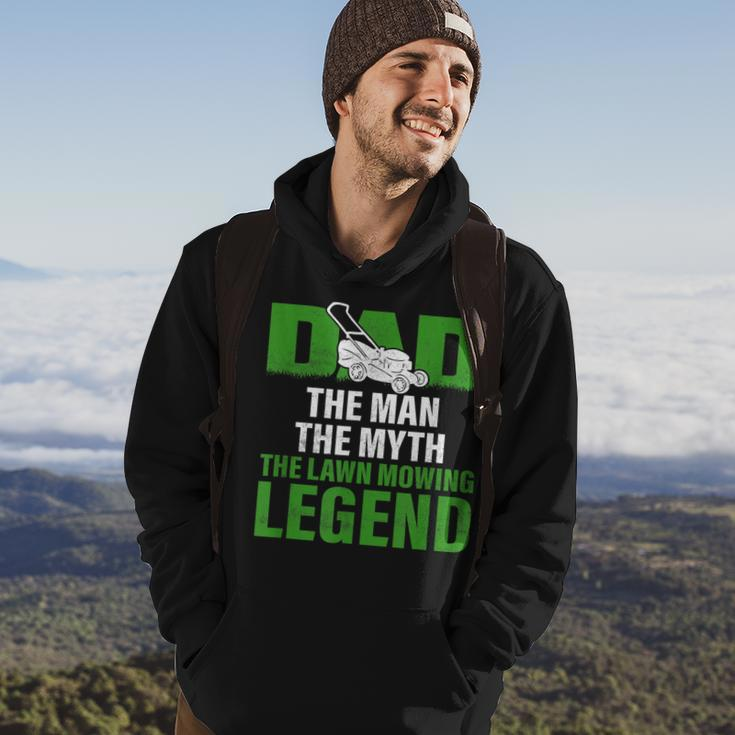 Dad The Man The Myth The Lawn Mowing Legend Caretaker Hoodie Lifestyle