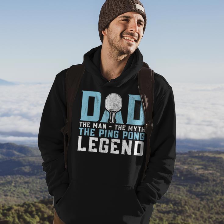 Dad The Man The Myth The Ping Pong Legend Player Sport Hoodie Lifestyle