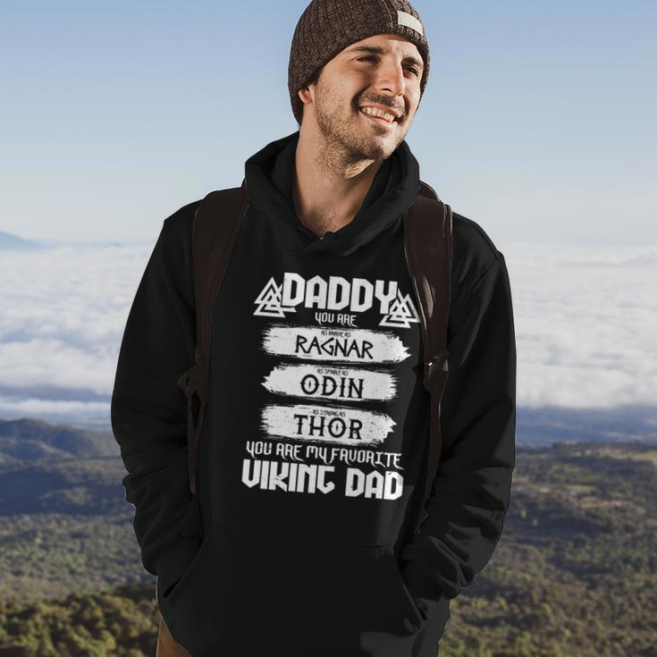 Daddy You Are My Favorite Viking Dad V2 Hoodie Lifestyle
