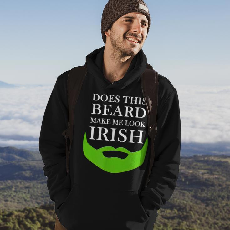 Does This Beard Make Me Look Irish Funny St Pattys Hoodie Lifestyle