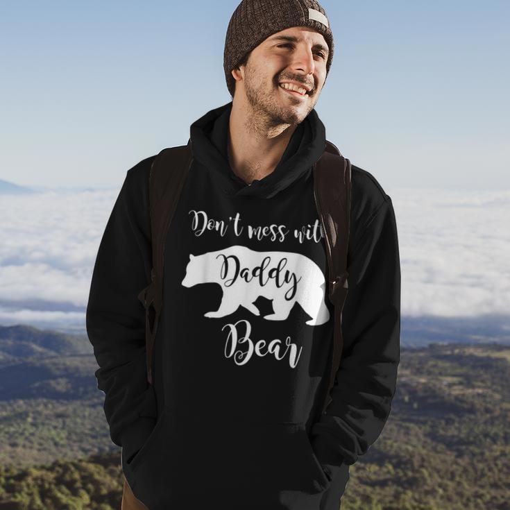 Dont Mess With Daddy Bear Dad Father Papa Gift Hoodie Lifestyle
