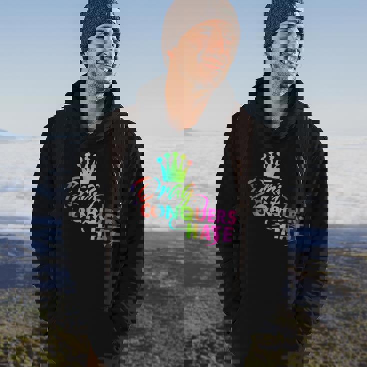 Drag Conquers Hate Apparel Hoodie Lifestyle Drag Conquers Hate Apparel Hoodie Lifestyle