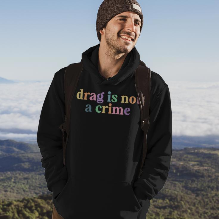 DRAG Is Not A Crime Lgbt Gay Trans Pride Ally Queener Hoodie Lifestyle