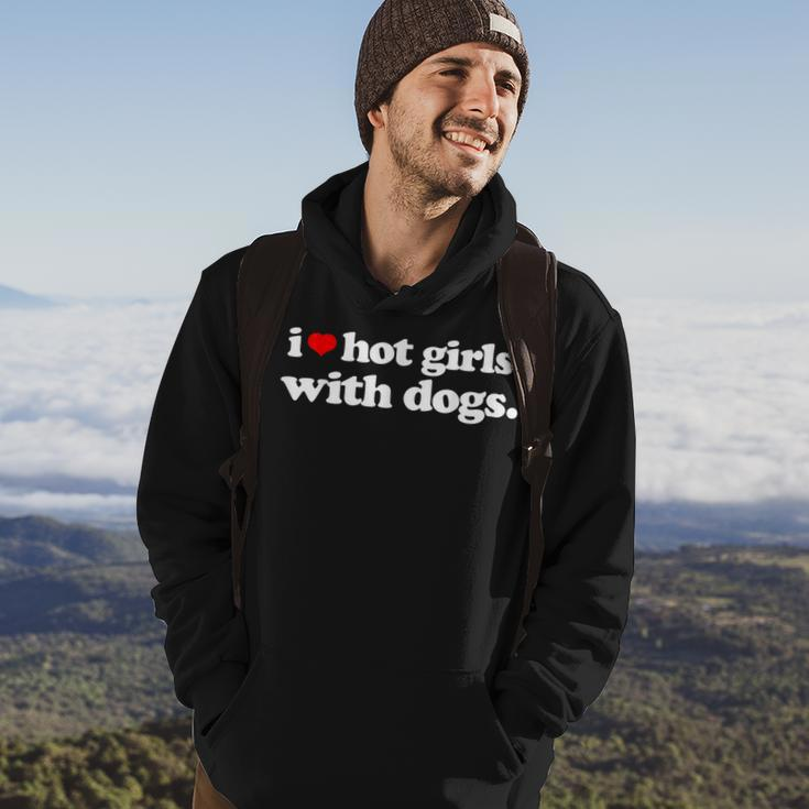 Funny I Love Hot Girls With Dogs Top I Heart Hot Girls Hoodie Lifestyle