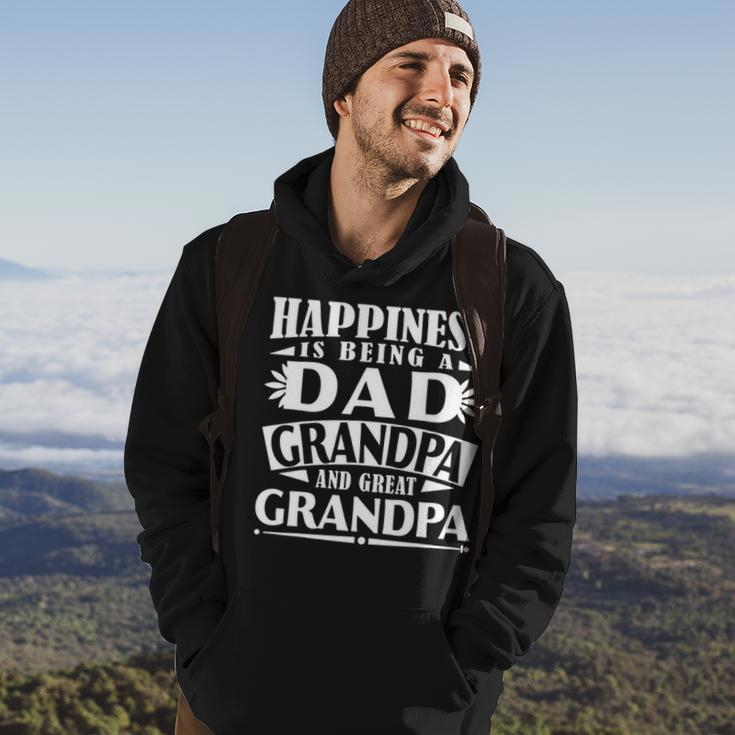 Happiness Is Being A Dad Grandpa Great Grandpa Hoodie Lifestyle