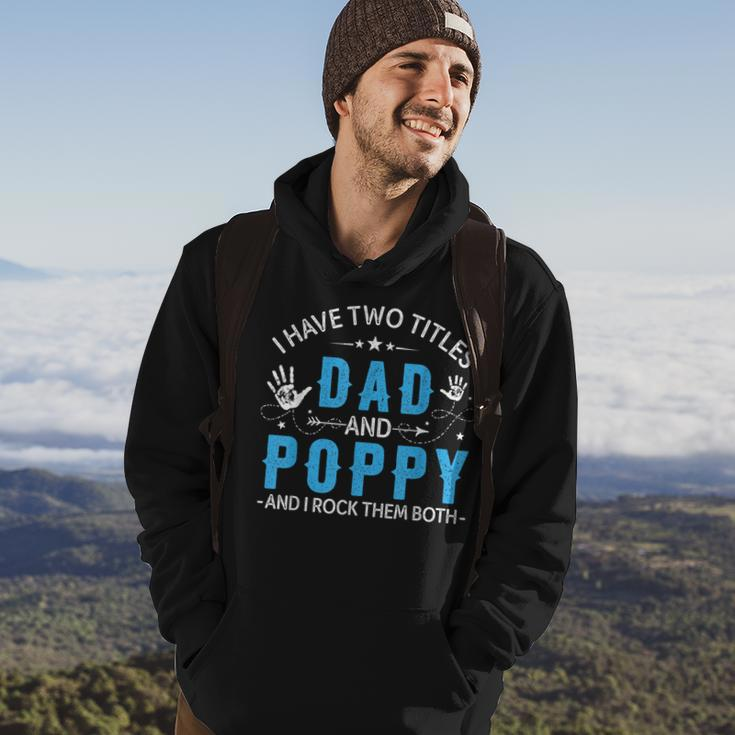 I Have Two Titles Dad And Poppy Men Retro Decor Grandpa V6 Hoodie Lifestyle