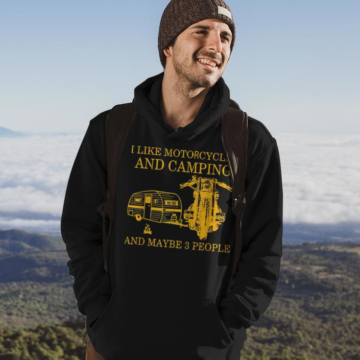 I Like Motorcycles And Camping And Maybe 3 People Lover Hoodie Lifestyle