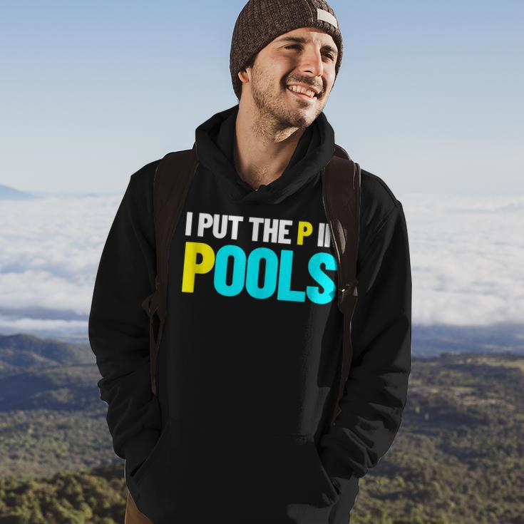 I Put The P In Pools Swimming Humor I Pee In Pools Hoodie Lifestyle