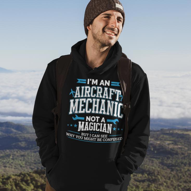 Im An Aircraft Mechanic Not A Magician Funny A&P Plane Hoodie Lifestyle