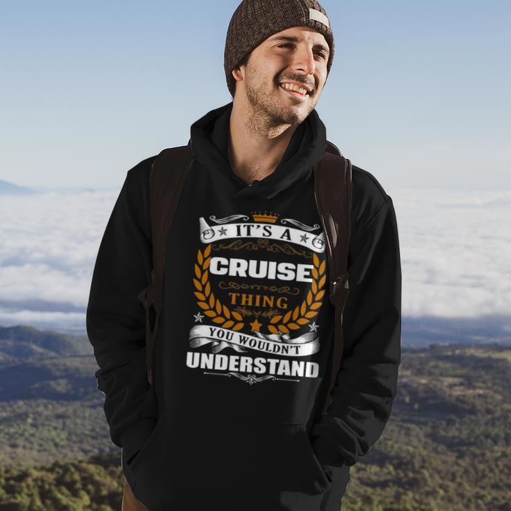 Its A Cruise Thing You Wouldnt Understand Cruise For Cruise Hoodie Lifestyle