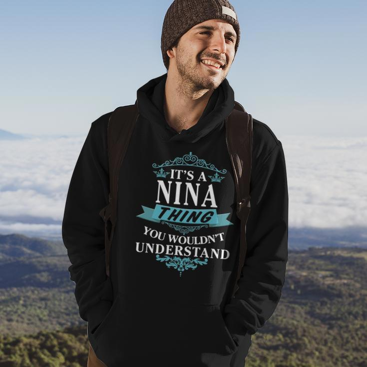 Its A Nina Thing You Wouldnt Understand Nina For Nina Hoodie Lifestyle