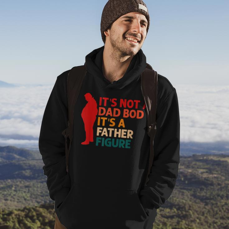 Its Not A Dad Bod Its Father Figure Funny Fathers Day Hoodie Lifestyle