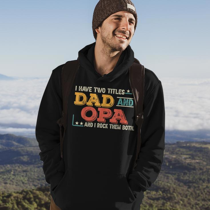 Mens Retro I Have Two Titles Dad & Opa And I Rock Them Both Hoodie Lifestyle
