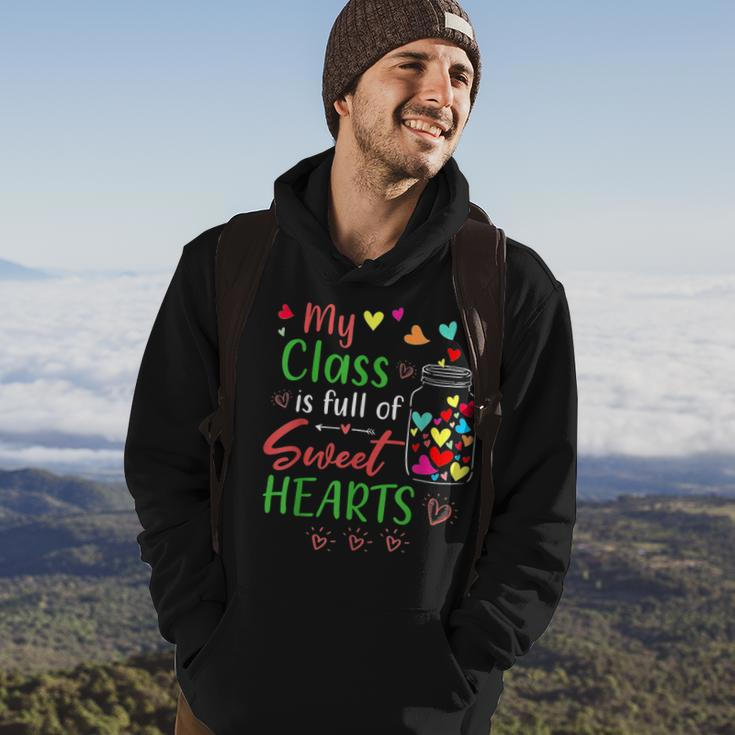 My Class Is Full Of Sweethearts Teacher Valentines Funny Hoodie Lifestyle