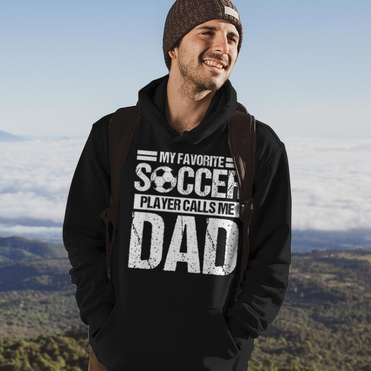 My Favorite Soccer Player Calls Me Dad Fathers Day Gift Son Hoodie Lifestyle