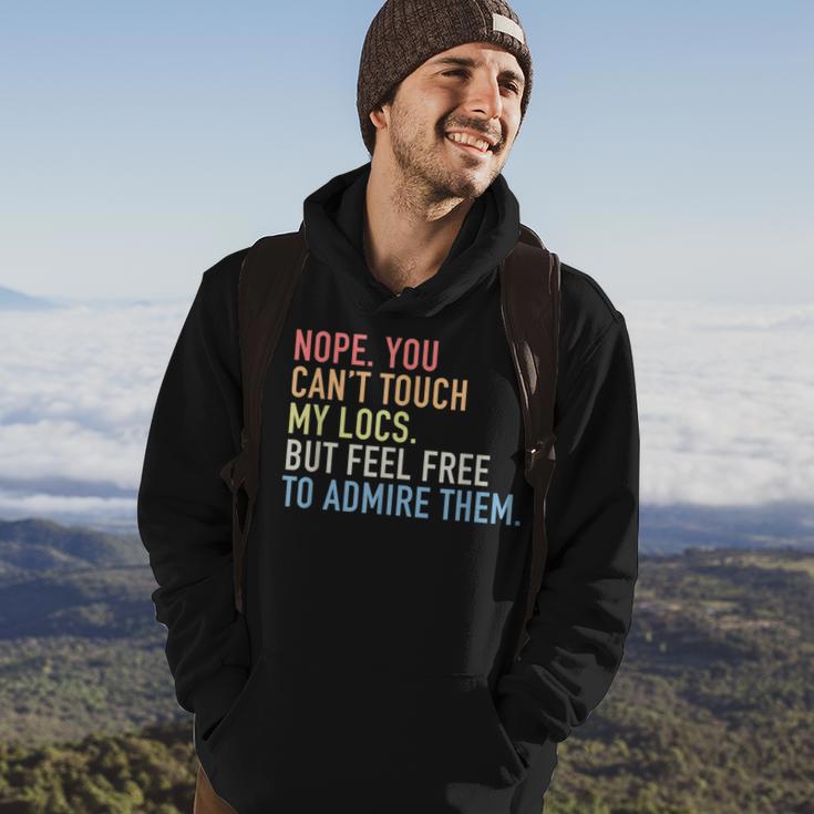 Nope You Cant Touch My Locs Dreadlocks Hoodie | Mazezy