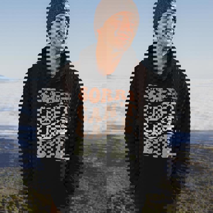 Sorry Cant Lake Bye Funny Lake Hoodie Lifestyle