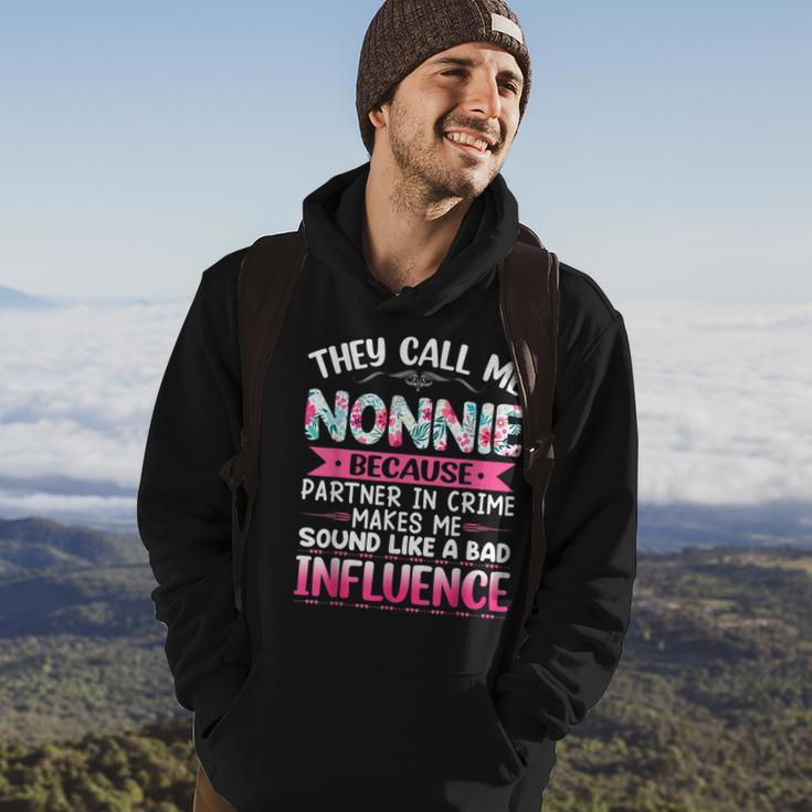 They Call Me Nonnie Because Partner In Crime Funny Mothers Hoodie Lifestyle