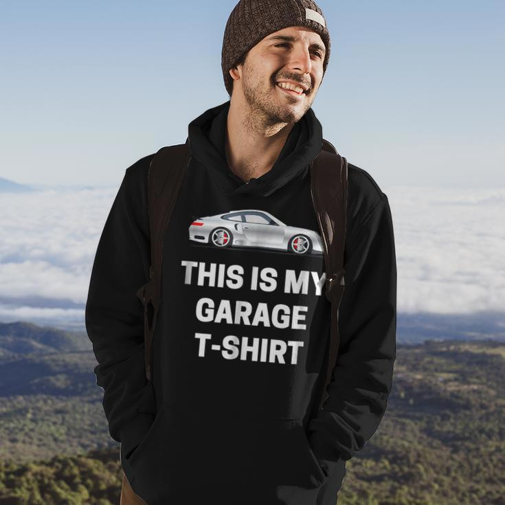 This Is My Garage Funny Car Guy Racing Mechanic Hoodie Lifestyle