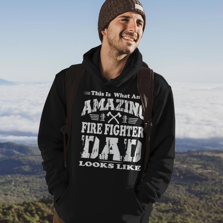 This Is What An Amazing Fire Fighter Dad Looks Like Hoodie Lifestyle