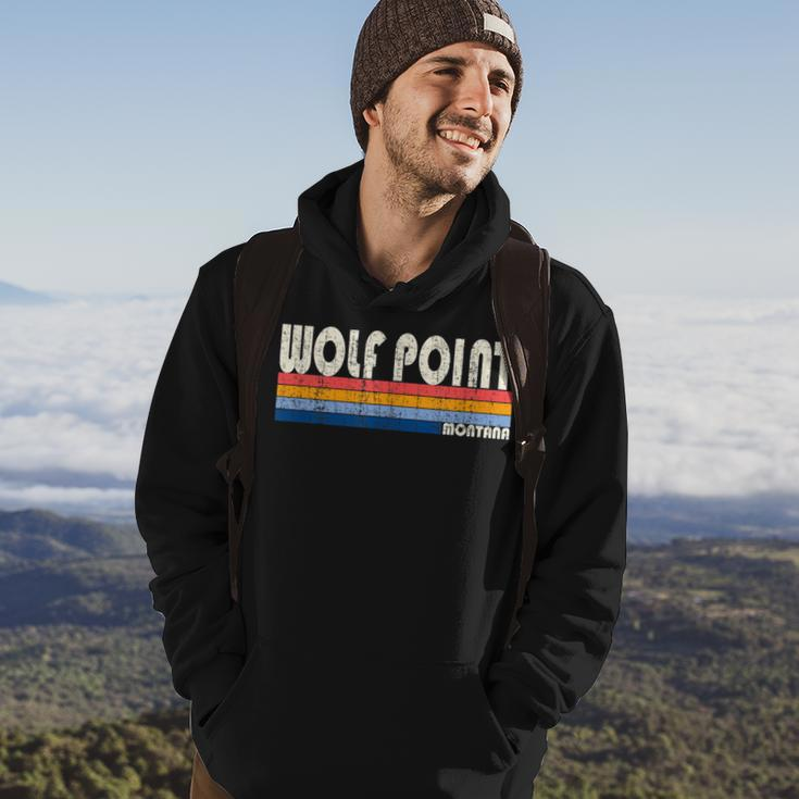 Vintage Retro 70S 80S Style Hometown Of Wolf Point Mt Hoodie Lifestyle
