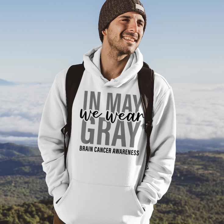 In May We Wear Gray Brain Cancer Tumor Awareness Hoodie Lifestyle