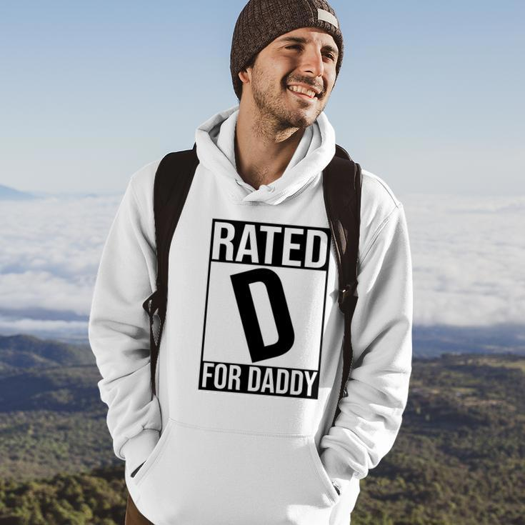 Rated D For Daddy Funny Gift For Dad V2 Hoodie Lifestyle