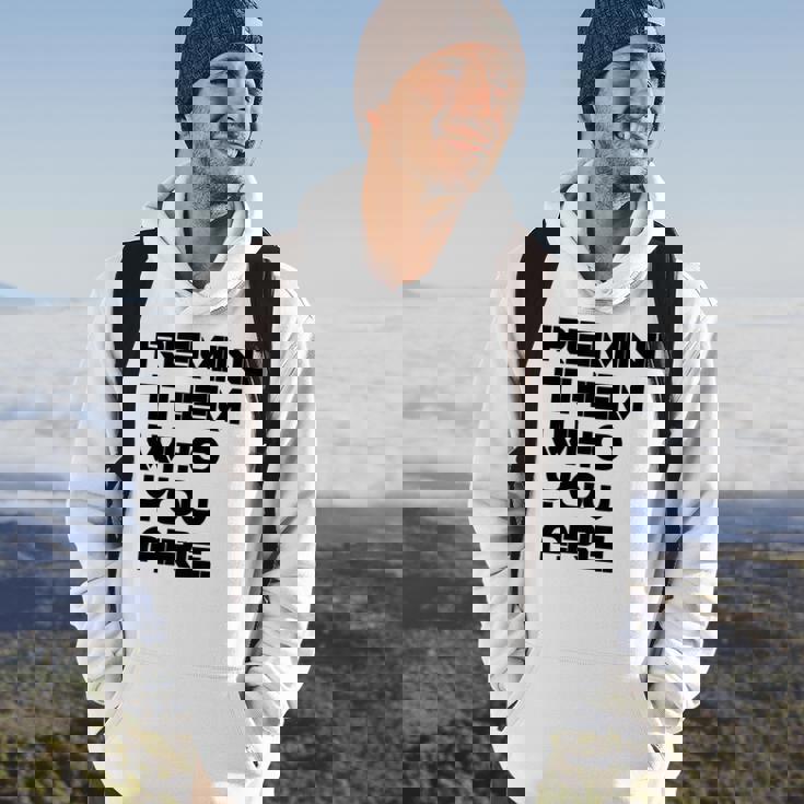 Remind Them Novelty Hoodie Lifestyle