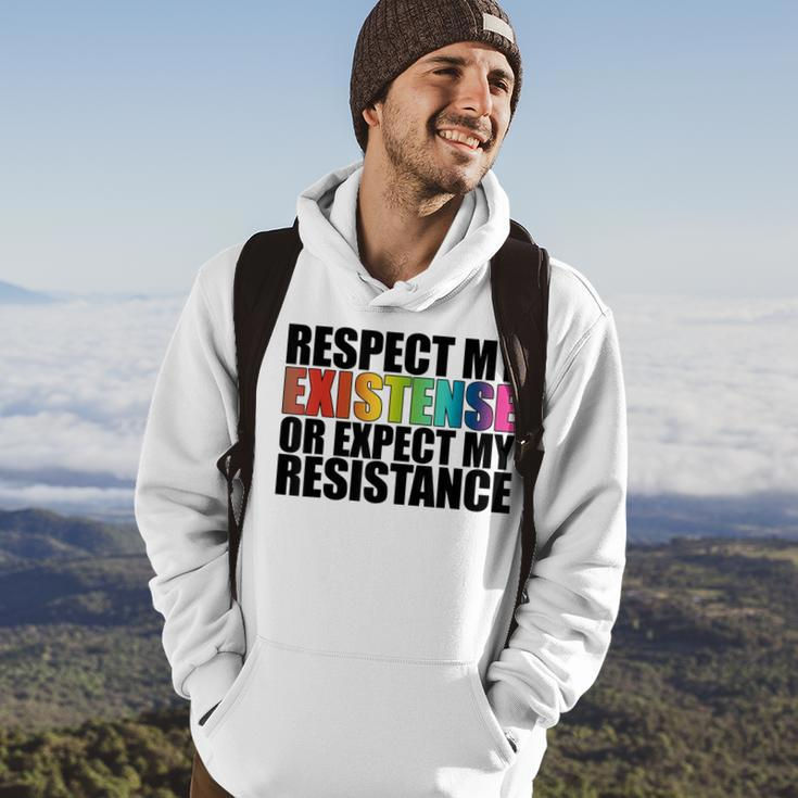 Respect My Existence Or Expect My Resistance Lgbt Hoodie Lifestyle