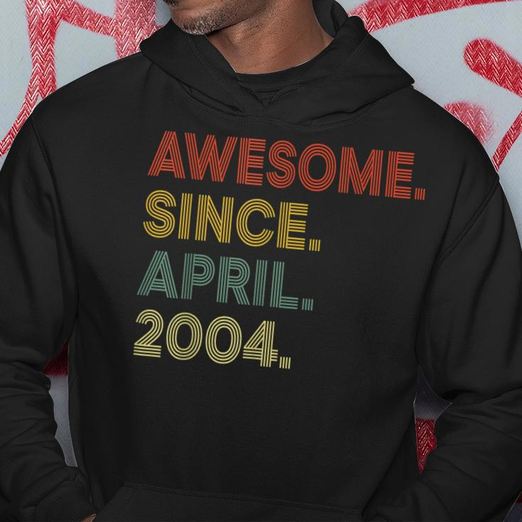 19 Year Old Awesome Since April 2004 19Th Birthday Hoodie Unique Gifts