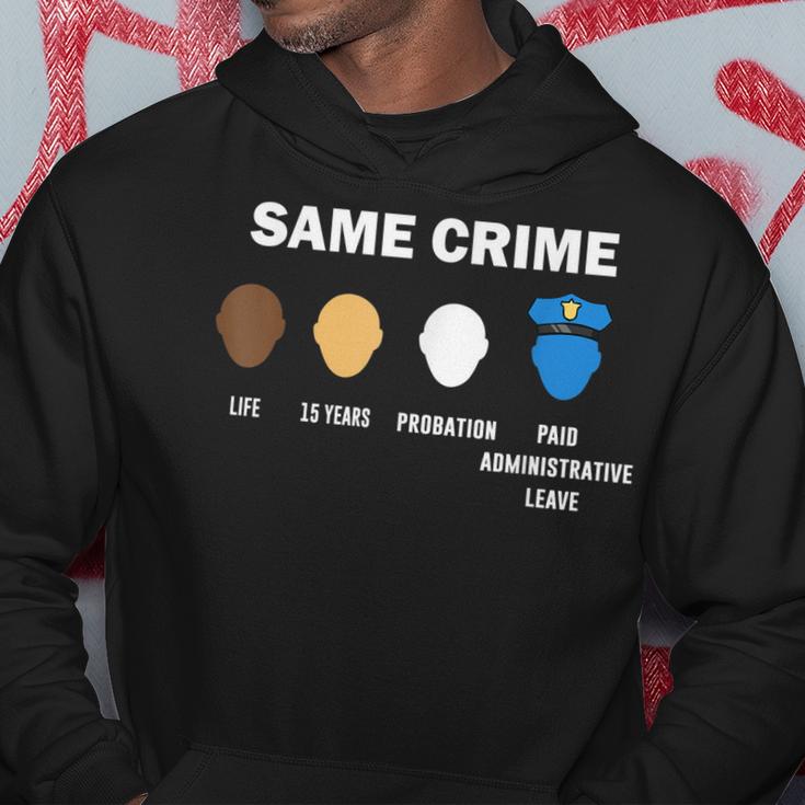 Stop Racism Same Crime No Racism End Racism Anti Racism  Hoodie