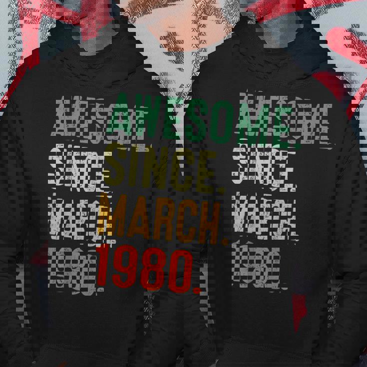 43 Years Old Gifts Awesome Since March 1980 43Rd Birthday Hoodie Unique Gifts
