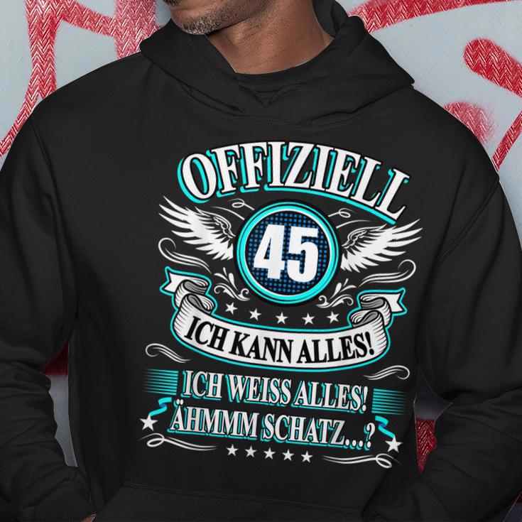 45 Geburtstag Lustig Offiziell 45 Ich Kann AllesSchatz Hoodie Lustige Geschenke