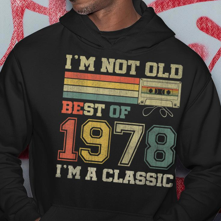 45Th Birthday Gifts Im Not Old Im Classic Best Of 1978 Men Hoodie Graphic Print Hooded Sweatshirt Funny Gifts