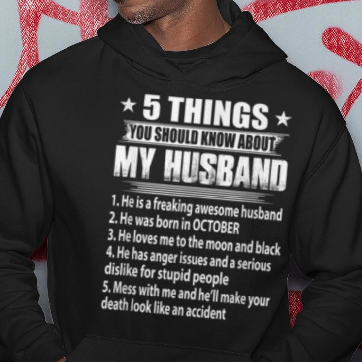 5 Things You Should Know About My Husband October Hoodie Funny Gifts