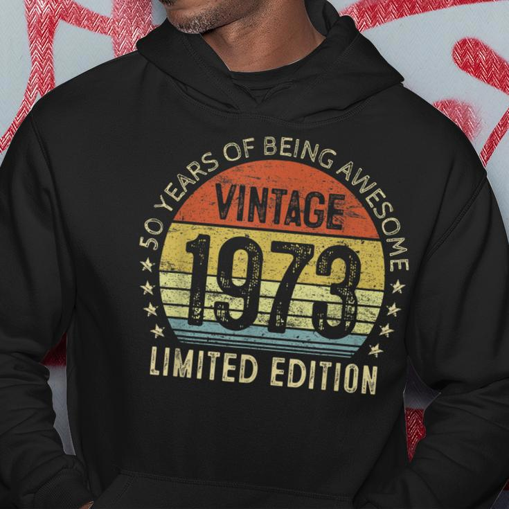 50Th Birthday Gift Vintage 1973 Limited Edition 50 Year Old Hoodie Funny Gifts