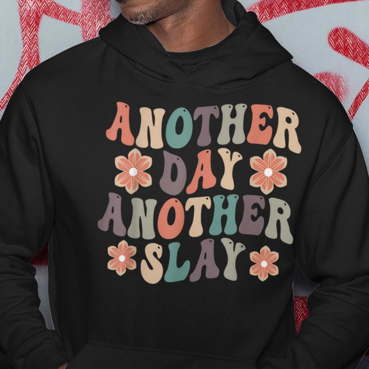 Another Day Another Slay Motivational Groovy Positive Vibes Hoodie Funny Gifts