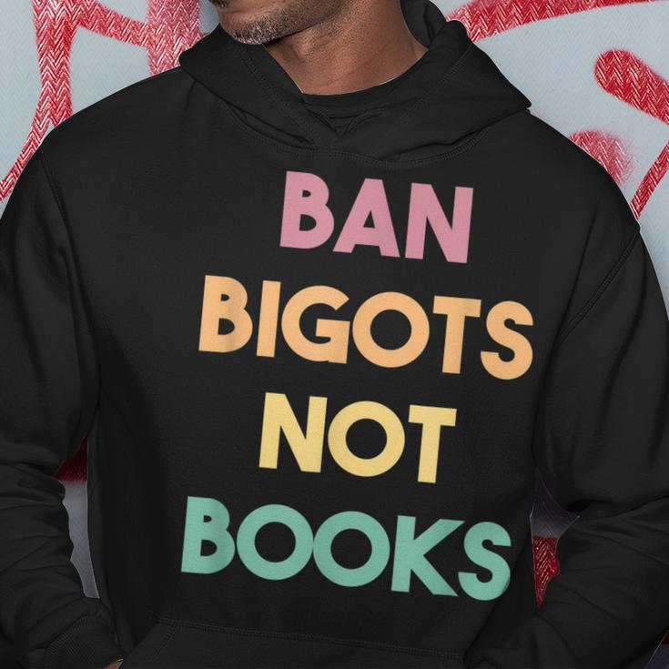 Anti Censorship Ban Bigots Not Books Banned Books Hoodie Unique Gifts